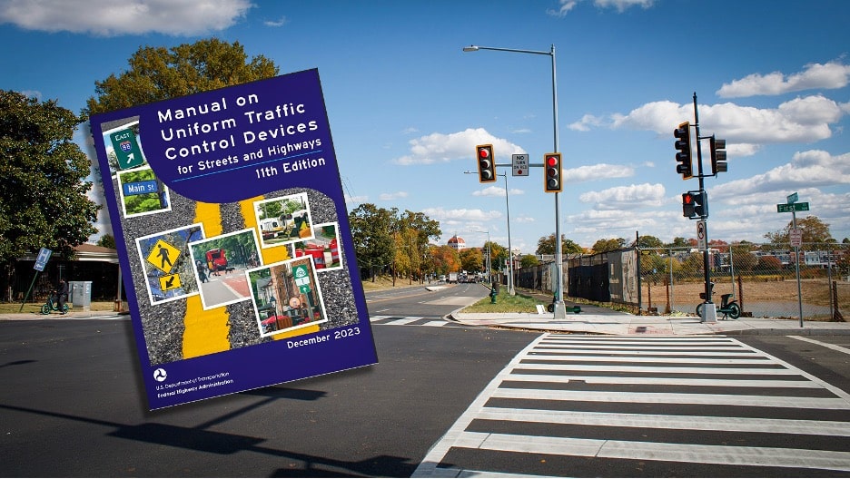 The New MUTCD Is Here